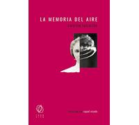 La memoria del aire (SIN COLECCION)
