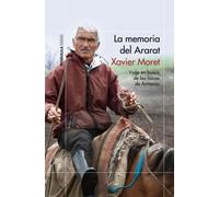 La memoria del Ararat | Xavier Moret