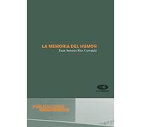 La memoria del humor (Monografías)