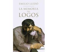 La memoria del Logos: Estudios sobre el diálogo platónico (Pensamiento)