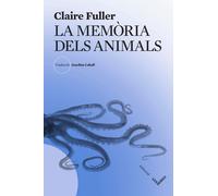 La memòria dels animals | Claire Fuller, Josefina Caball