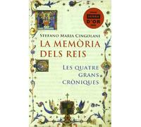 La memòria dels reis: Les quatre grans cròniques: 24 (Base Històrica)