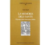 La memòria dels sants. El projecte dels franciscans de Mèxic