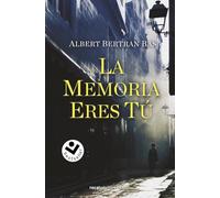 La memoria eres tú (Best Seller | Ficción)