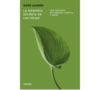 La Memoria Secreta De Las Hojas