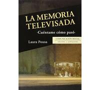 La Memoria Televisada: Cuentame Como Paso