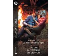 La Menace De Lombre - La Montagne Des Disparues (ebook)