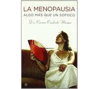 La menopausia : algo más que un sofoco