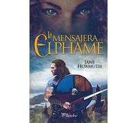 La mensajera de Elphame (Phoebe)