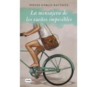 La Mensajera De Los Sueños Imposibles