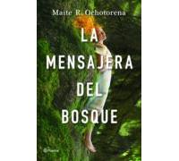 La Mensajera Del Bosque