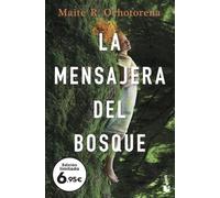 La mensajera del bosque (Colección Especial)