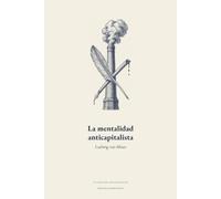 La mentalidad anticapitalista