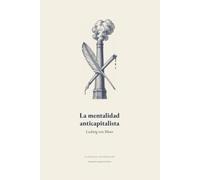 La mentalidad anticapitalista