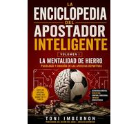 La Mentalidad de Hierro: Psicología y Emoción en las Apuestas Deportivas