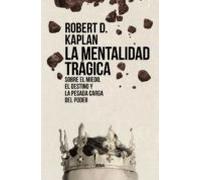 La Mentalidad Tragica