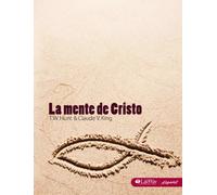 La Mente de Cristo, Libro para el Discípulo: The Mind of Christ, Member Book