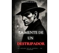 La Mente de un Destripador: El mal como espejo del alma humana. (El destripador de Paris)