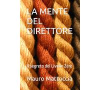 LA MENTE DEL DIRETTORE: Dalla prigionia alla libertà