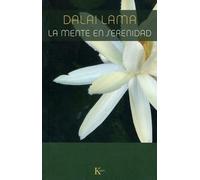 La mente en serenidad (Sabiduría Perenne)