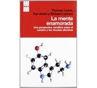 La mente enamorada: Una perspectiva científica sobre el cerebro y los vínculos afectivos (DIVULGACIÓN)