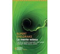 La mente estesa (Universale economica. Oriente)