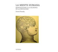 La mente humana: Introducción a la filosofía de la psicología (Teorema. Serie mayor)