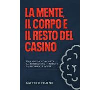La mente, il corpo e il resto del casino.: Guida al biohacking senza fronzoli, senza guru, senza scuse