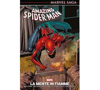 La mente in fiamme. Amazing Spider-Man (Vol. 6) (Marvel)