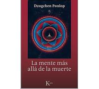 La mente más allá de la muerte (Sabiduría perenne)