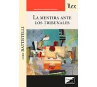 La Mentira Ante Los Tribunales