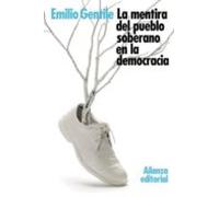La Mentira Del Pueblo Soberano En La Democracia (ebook)