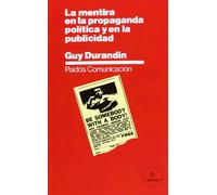 La mentira en la propaganda política y en la publicidad: 1 (Comunicación)