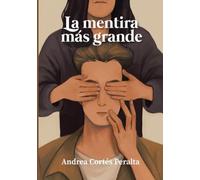 La mentira más grande (Saga Pofza)