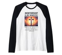 La mentoría Cristiana es mi Ministerio como Mentor de Jesús Camiseta Manga Raglan
