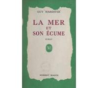 La Mer Et Son Écume (ebook)