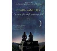 La Meraviglia Degli Anni Imperfetti