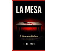 LA MESA: El viaje al centro del infierno (La Risa de los Condenados)
