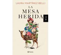 La Mesa Herida