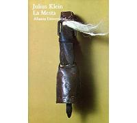 La mesta: Estudio de la historia económica española, 1273-1836: Estudio de la historia economica espanola 1273-1836 (Alianza Universidad (Au))