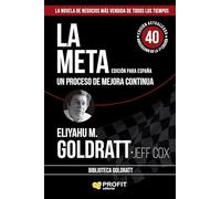 La Meta - Un Proceso De Mejora Continua