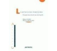 La Metaciudad: Barcelona: Transformacion De Una Metropolis