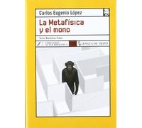La metafísica y el mono (NB)