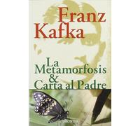 La metamorfosis ; Carta al padre