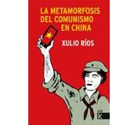 La metamorfosis del comunismo en China (Ágora K)