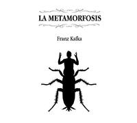 La metamorfosis (Edición revisada)