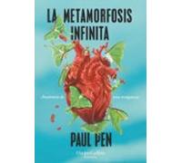 La Metamorfosis Infinita