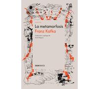 La metamorfosis / Metamorphosis