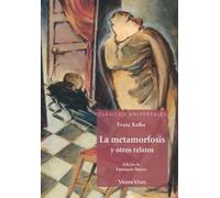LA METAMORFOSIS N/E (CLASICOS UNIVERSALES)** (Clásicos Universales)