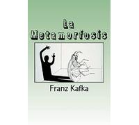 La Metamorfosis (Spanish) Edition